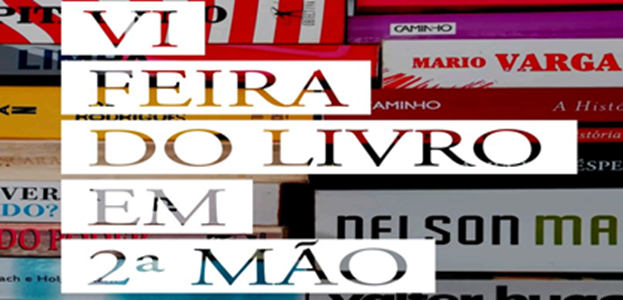 VI FEIRA DO LIVRO EM 2ª MÃO